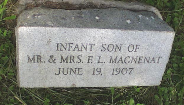 Infant son of Mr. & Mrs. F. L. Magnenat Headstone