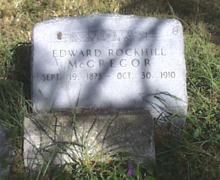 Edward Rockhill McGregor Headstone